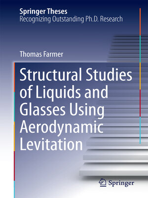 cover image of Structural Studies of Liquids and Glasses Using Aerodynamic Levitation
